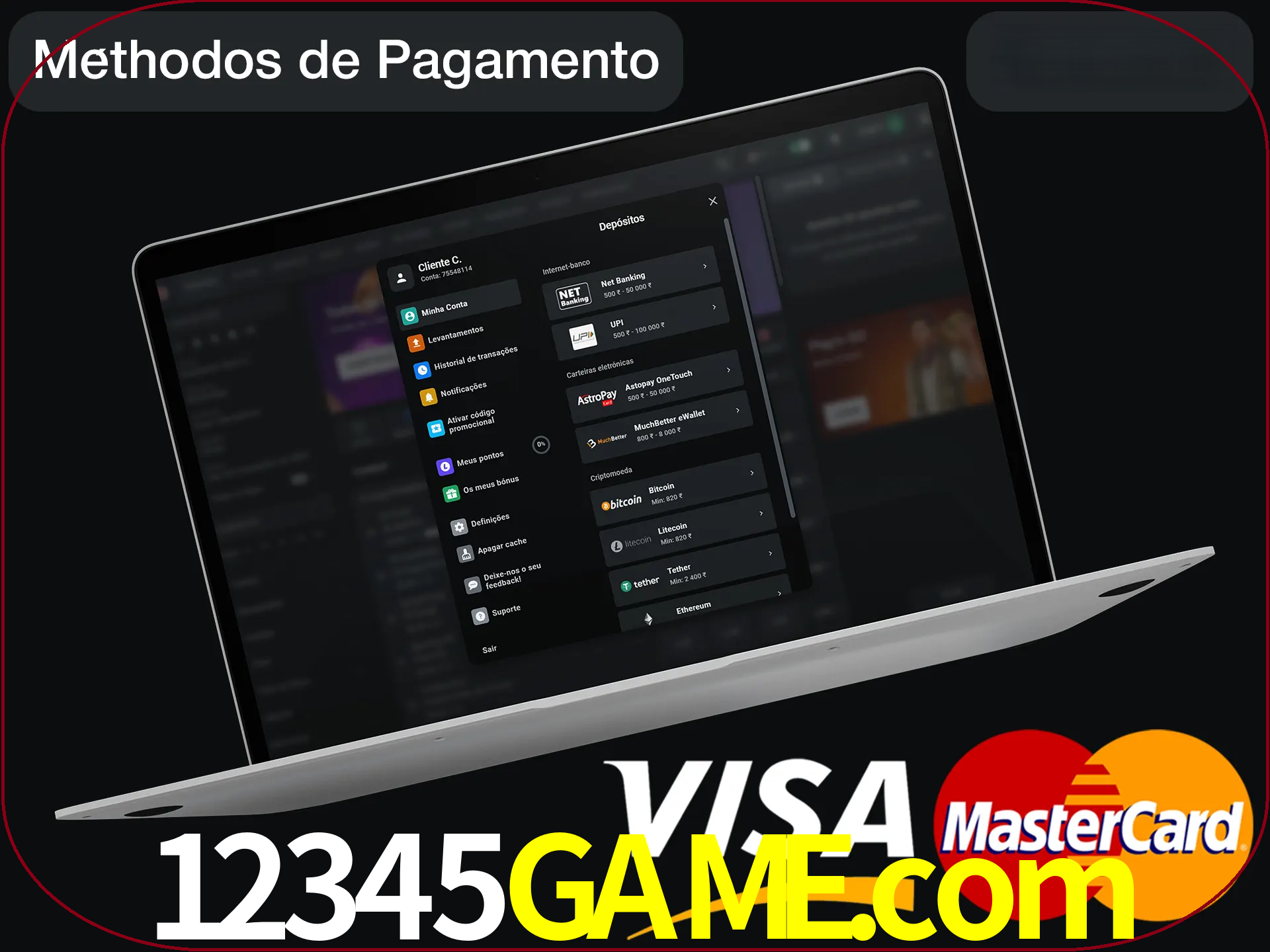 Use seu método de depósito preferido.